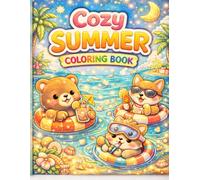 Cozy Summer Coloring Book: Bold and Easy Designs for Stress Relief and Relaxation, Simple Summer Vibes with Cute Interiors for Adults, Seniors, and Beginners.