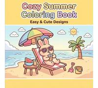 Cozy Summer Coloring Book: Easy & Cute Designs