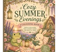 Cozy Summer Evenings: Cozy Summer Coloring Book for Adults and Teens