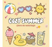 Cozy summer: Livre de coloriage