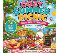 Cozy Summer Picnic. Bold & Easy Coloring Book for Adults & Teens: 50 Cute & Simple Designs for Relaxation, Stress Relief & Fun.
