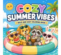 Cozy Summer Vibes: Bold and Easy Coloring Book