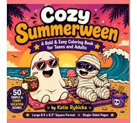 Cozy Summerween: A Bold and Easy Coloring Book for Teens and Adults Dodatki: 50 Simple & Funny Scenes | Square Format 8.5 x 8.5"