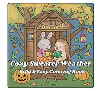 Cozy Sweater Weather: Bold & Easy Coloring Book