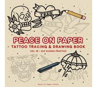 Cozy Tattoo Tracing and Coloring Book: Bold and Easy Tracing and Coloring Book for Adults & Teens | Simple Old School Tattoo Pages for Practice - Vol. 18