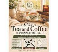 Cozy Tea and Coffee Puzzle Book: Mixed Puzzle Collection with Word Searches, Crosswords, and Sudoku