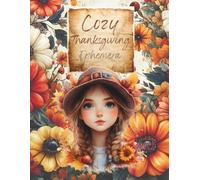 Cozy Thanksgiving Ephemera: Cut and Collage Book for Scrapbooking, Junk Journals, Paper Crafts, Mixed Media, ATCs, Planners, Cards, Art Journals, Decoupage, Crafting