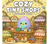 Cozy Tiny Shops Coloring Book