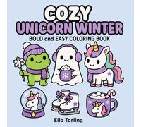 Cozy Unicorn Winter Coloring Book: Comforting Winter Coloring Pages for Calm Creative Breaks and Cozy Days