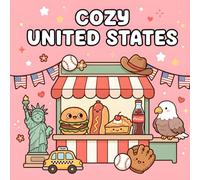 Cozy United States: Bold & Easy Coloring Book for Adults: Simple Designs Featuring 50 American Icons for Stress Relief and Relaxation