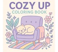 Cozy Up: Easy Page Coloring Book for all ages