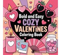 Cozy Valentines Coloring Book