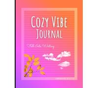 Cozy Vibe Journal - Fall Into Writing... with an Orange and Purple Gradient Cover: Wide Ruled Notebook for Notes and Journaling.