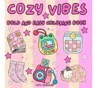 Cozy Vibes Bold and Easy Coloring Book: Cute and Girly Designs for Relaxation and Stress Relief