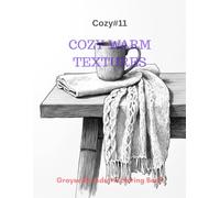 Cozy Warm Textures: A Grayscale Adult Coloring Book for Tactile Comfort