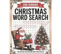 Cozy Winter Christmas Word Search for Seniors: 1000+ Word of Christmas Themed Large Print Word Find Puzzles for Holiday Cheer (With Full Solutions)