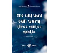 Cozy Winter Inspirational Notebook: Notes of Eternity: The Ancient Collection (Special Winter Edition)