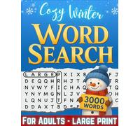 Cozy Winter Word Search for Adults - Large Print: 3000 New Words in This Big Word Search Book - Relaxing Puzzles for Adults and Seniors