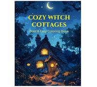 Cozy witch cottages bold & easy: Magical cottages, warm spells & whimsical forest hideaways - single-sided pages