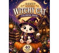 Cozy Witchy Cat: Coloring Book