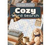 Cozy Word Search Activity Book: 101 Calming Large Print Puzzles For Stress Relief & Screen Free Entertainment | Perfect Care Package Comfort Gift | Special Bonus Included!