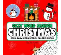 Cozy Word Search Christmas: A Bold and Easy Word Search Coloring Puzzle Book: Relaxing Activity Book for Teens and Adults