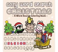 Cozy Word Search Christmas: A Cute & Cozy Holiday Word Search Coloring Book with Fuzzy Winter Characters - Festive Word Searches for Kids & Adults