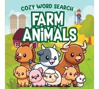 Cozy Word Search: Cute Farm Animal Word Search and Coloring Book - Cozy Activities for Teens, Adults & Animal Lovers