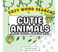 Cozy Word Search Cutie Animals: A Cute Word Search Coloring Puzzle Book for Adults, Teens and Kids