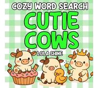 Cozy Word Search Cutie Cows: A Fun Bold And Easy Word Search Puzzle Book for All Ages