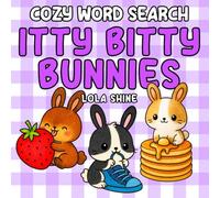 Cozy Word Search Itty Bitty Bunnies: A Fun Bold Word Search Puzzle and Cute Gift For Relaxation