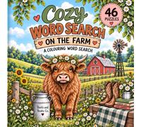 Cozy Word Search: On the Farm: A Colouring Word Search