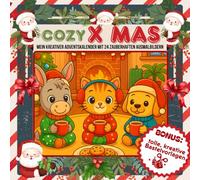 Cozy X - Mas: Mein kreativer Adventskalender mit 24 zauberhaften Ausmalbildern und Bastelvorlagen