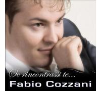 Cozzani, Fabio - Se Rincontrassi Te