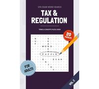 CPA Exam Word Search: Tax & Regulation - 20 Puzzles with Key Terms and Concepts