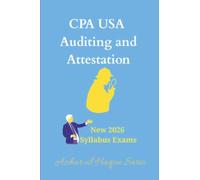 CPA USA Auditing and Attestation: New 2026 Syllabus Exams