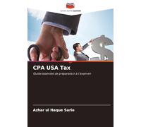 CPA USA Tax: Guide essentiel de préparation à l'examen