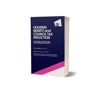 CPAG Housing Benefit and Council Tax Reduction Legislation, 37th Edi (Tascabile)