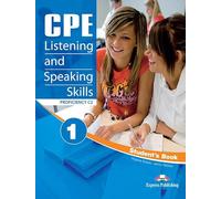 CPE LISTENING & SPEAKING SKILLS 1 PROFICIENCY C2 STUDENT'S BOOK