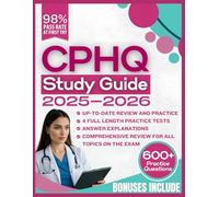 CPHQ Study Guide 2025-2026: 600+ Practice Questions, 4 Full-Length Exams, and Expert Answer Explanations for Confident Certification Success