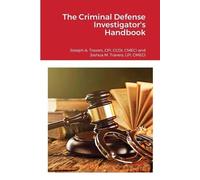 Cpi CCDI Travers Lpi Cmeci T The Criminal Defense Investigator's Ha (Tascabile)