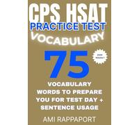 CPS HSAT Practice Test Vocabulary: 75 Vocabulary Words To Prepare You For Test Day + Sentence Usage