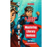CPS HSAT Reading (A Deep Dive): Mastering Literary Devices