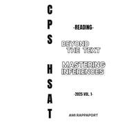 CPS HSAT Reading Beyond The Text: Mastering Inferences