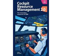 Cpt Roy Cockpit Resource Management 2.0 new Resource of CRM (Tascabile)