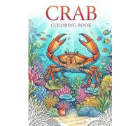 Crab Coloring Book : 25 Delightful Crabs to Color and Explore