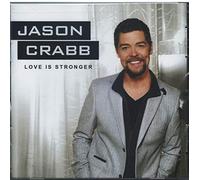 Crabb Jason - Love Is Stronger