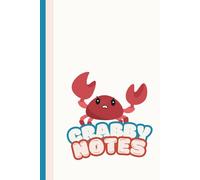 Crabby Notes - Cute Angry Crab Notebook: Adorable Ocean-Themed Lined Journal for Writing, Doodling, and Daily Notes - 100-Page 6x9 Inch Soft Aesthetic Notebook Gift for Teens, Kids, and Animal Lovers
