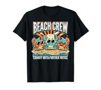Crabby Until Further Notice Beach Crew Summer Maglietta