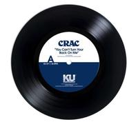 CRAC You Can't Turn Your Back On Me (Vinyl LP) 7" Single